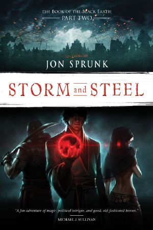 [The Book of the Black Earth 02] • Storm and Steel